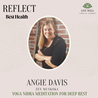 Angie Davis - Zen Muskoka - Live Well Virtual Summit